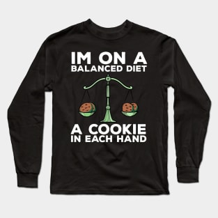 Funny Diet Cookies Meme Weightloss Gym Workout Fitness Gift Long Sleeve T-Shirt